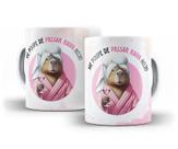 Caneca Porcelana Capivara Divertida Me Poupe De Passar Raiva Hoje