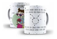 Caneca Porcelana Coleção Signos Ela É De Touro