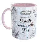 Caneca Porcelana Cristã O Justo Viverá Pela Fé Bíblia
