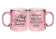 Caneca Porcelana cromada Rose - Melhores Amigos - 01 unid Caneca Porcelana cromada Rose - Melhores Amigos - 01 unid