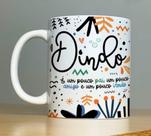 Caneca porcelana Dindo/Dinda