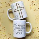 Caneca porcelana ele morreu e ressuscitou por amor a você 05 325 ml Caneca porcelana ele morreu e ressuscitou por amor a você 05 325 ml