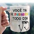 Caneca porcelana flork você tá de parabéns todo dia 325ml