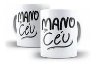 Caneca Porcelana Humor Deboche Mano Do Céu