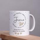 Caneca Porcelana Jesus Vida Perdão Libertação Amor Salvação Verdade Est.CLaços - Religioso Zlprint