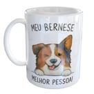 Caneca Porcelana Meu Bernese Melhor Pessoa