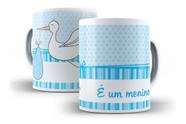 Caneca Porcelana Nascimento É Um Menino Chá De Revelação