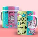 Caneca Porcelana Personalizada Delicada Feito Coice de mula MODELO 2 Engraçada- MEGA OFERTA!