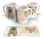 Caneca Porcelana Pet Cachorro Amor É Uma Palavra De Quatro Patas Caneca Porcelana Pet Cachorro Amor É Uma Palavra De Quatro Patas