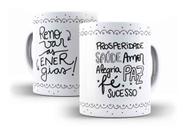 Caneca Porcelana Presente Renovar as Energias 2021 Prosperidade Paz Saúde Amor Alegria Fé Sucesso