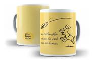Caneca Porcelana Seu Cachorrinho Precisa De Você "Coleção Eu Ouço Você" Caneca Porcelana Seu Cachorrinho Precisa De Você "Coleção Eu Ouço Você"