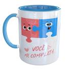 Caneca Porcelana Você me Completa Dia dos namorados