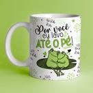 Caneca Presente Casal De Sapinhos - Por Você Eu Lavo O Pé