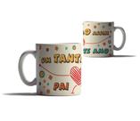 Caneca Presente Feliz dia dos Pais Frases Amorosas Familia