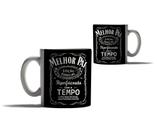 Caneca Presente Feliz dia dos Pais Frases Wisky Nome do Pai
