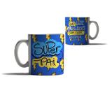 Caneca Presente Feliz Dia dos Pais Super Pai Amigo Frase HD