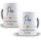 Caneca Presente Pãe - Pai que faz papel de mãe