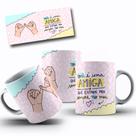 Caneca Presente Para Amigas Amizade Que Vive No Coração