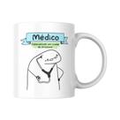 Caneca Presente Para Médico(a) - Meme Flork