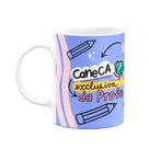Caneca Professores - Exclusiva da profe - Mentes do futuro Caneca Professores - Exclusiva da profe - Mentes do futuro