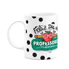 Caneca Professores - Feliz dia do professor - Prof Nota 10 Caneca Professores - Feliz dia do professor - Prof Nota 10