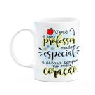Caneca Professores - Você é uma professor muito especial