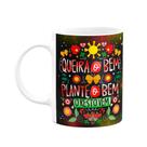 Caneca Proteção - Queira o bem que o resto vem! B-dark Caneca Proteção - Queira o bem que o resto vem! B-dark