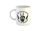 Caneca Seu Problema Comigo Nao é meu Problema C811 Caneca Seu Problema Comigo Nao é meu Problema C811