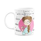 Caneca Signos - Ela é de Áries Caneca Signos - Ela é de Áries