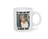 Caneca Silver Buffalo The Golden Girls Eu não vou ter um bom dia Caneca Silver Buffalo The Golden Girls Eu não vou ter um bom dia