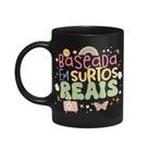 Caneca Vibes - Baseada em surtos reais - Preta
