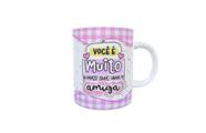 Caneca Você é muito mais Caneca Você é muito mais