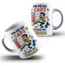 Caneca Xícara de Porcelana Cerâmica Personalizada Um pé no Caps e outro no Serasa