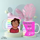 Caneca Xícara Mulher Empoderada Plus Size Somos Muito Mais Que Um Corpo Amor Porcelana- MEGA OFERTA!