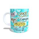 Caneca xícara personalizada Aniversário com foto - Que você seja sempre muito feliz - ANI04 Caneca xícara personalizada Aniversário com foto - Que você seja sempre muito feliz - ANI04