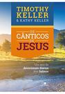 Canticos de jesus, os - VIDA NOVA