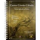 Cantor Cristão Cifrado - EME Editora