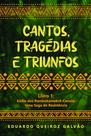 Cantos, Tragédias e Triunfos Exílio dos Ramkokamekrá-Canela: Uma Saga de Resistência
