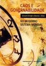 Caos e governabilidade no moderno sistema mundial