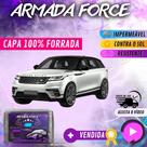 Capa Cobrir Carro RANGE ROVER VELAR 100% Forrada Armada Force 100% Impermeável Forro Total Protege Sol Chuva Lona Proteção Automotiva Hatch e Sedan