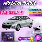 Capa Cobrir Carro YARIS SEDAN 100% Forrada Armada Force 100% Impermeável Forro Total Protege Sol Chuva Lona Proteção Automotiva