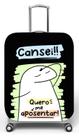Capa para mala de viagem P Onboard, medidas max C35x A55 x P23cm Flork cansei quero me aposentar - Fundo Preto