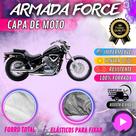 Capa para Moto HONDA SHADOW 600 100% Forrada Forro Total Armada Force 100% Impermeável Forro Total Protege Sol Chuva Poeira Lona Proteção Automotiva