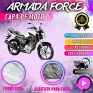 Capa para Moto YAMAHA FACTOR 150 100% Forrada Forro Total Armada Force 100% Impermeável Forro Total Protege Sol Chuva Poeira Lona Proteção Automotiva