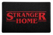 Capacho 60x40 STRANGER HOME - Preto Capacho 60x40 STRANGER HOME - Preto