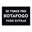 Capacho se torce pro botafogo pode entrar