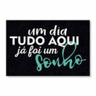 Capacho um dia tudo aqui já foi um sonho