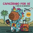Capicórnio por ai - a arte de se encontrar