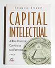 Capital Intelectual. A Nova Vantagem Competitiva Das Empresas Stewart, Thomas A.