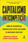 Capitalismo anticompetição - ALTA BOOKS
